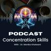undefined Developing Concentration Skills: Strategies for Staying Focused