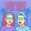 undefined Disagio Per Due