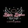 undefined Diva Dives: A 2000s Podcast