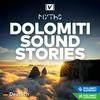 undefined Dolomiti Sound Stories [DE]