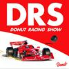undefined Donut Racing Show: An F1 Podcast