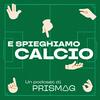 undefined E spieghiamo calcio