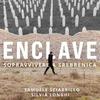 undefined Enclave - Sopravvivere a Srebrenica