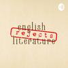 undefined english literature rejects