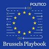 undefined Brussels Playbook Podcast