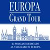 undefined Europa Grand Tour - il Podcast