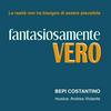 undefined Fantasiosamente vero