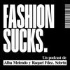 undefined Fashion Sucks