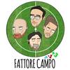 undefined Fattore Campo - Il Fantacalcio in un Podcast