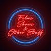 undefined Films, Shows & Other Stuff