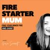 undefined Fire Starter Mum