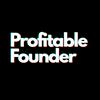 undefined Profitable Founder