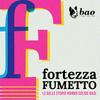 undefined Fortezza Fumetto