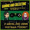 undefined Gaming And Collecting: Looking Back At The Games That Shaped Us!