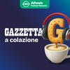undefined Gazzetta a colazione