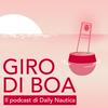 undefined Giro di Boa, il podcast di Daily Nautica