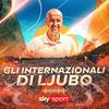 undefined Gli Internazionali di Ljubo