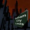 undefined Gotham City Limits