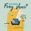 undefined Hai detto Feng Shui?