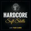 undefined Hardcore Soft Skills Podcast