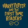 undefined Harry Potter and the First Time Readers