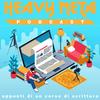 undefined Heavy Meta Podcast