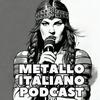 undefined Metallo Italiano Podcast