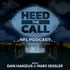 undefined Heed the Call NFL Podcast with Dan Hanzus & Marc Sessler