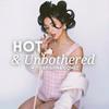 undefined Hot and Unbothered