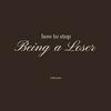 undefined How To Stop Being A Loser