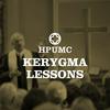 undefined HPUMC - Kerygma Sermons (A Teaching Service)