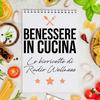 undefined Il Benessere in Cucina by radioWellness