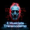 undefined Il Musicista Transmoderno
