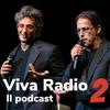 undefined Il podcast di Viva Radio 2