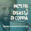 undefined Incastri e Disastri di Coppia