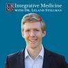undefined Integrative Medicine with Dr. Leland Stillman