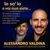 undefined Io so' io e voi nun siete un...