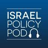 undefined Israel Policy Pod