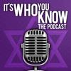 undefined It's Who You Know! The Podcast
