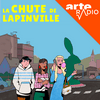 undefined La Chute de Lapinville - Une fiction quotidienne