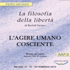 undefined La Filosofia della Libertà di Rudolf Steiner - 2° Ciclo - 1° Seminario - Milano, dal 14 al 16 febbraio 2014