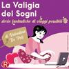 undefined La Valigia dei Sogni - storie fantastiche di viaggi possibili