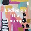 undefined Ladies on the Lounge