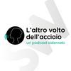 undefined L’altro volto dell’acciaio