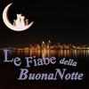 undefined Le fiabe della Buona Notte