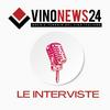 undefined Le Interviste di VinoNews24
