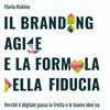 undefined Lean Branding - Il Branding Agile e la formula della Fiducia