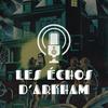 undefined Les Échos d'Arkham