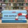 undefined Libri Per Sopravvivere A