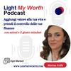 undefined Light My Worth - Values, Empowerment, Money Mindset